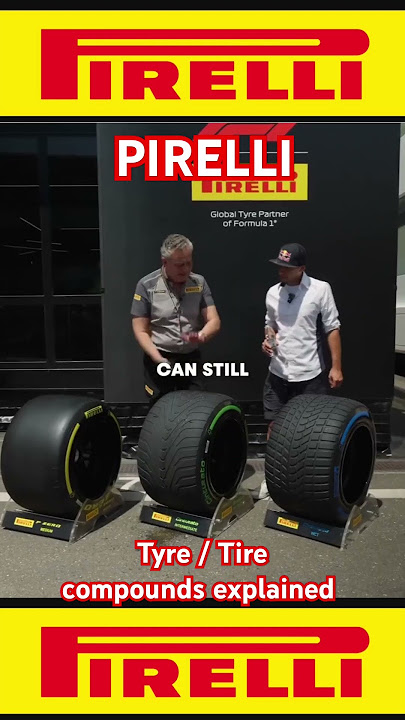 PIRELLI F1 Tyre / Tire compounds explained