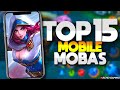 Top 15 BEST Mobile MOBAS on Android + iOS