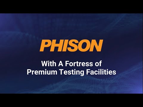   Phison With A Fortress Of Premium Testing Facilities