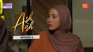 [Promo] Ash & Aish eps.4 #ashdanaish