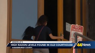 High levels of radon found in old courthouse