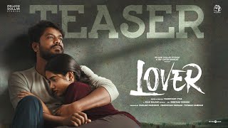 Lover -  Teaser | Manikandan | Sri Gouri Priya | Kanna Ravi | Sean Roldan | Prabhuram Vyas