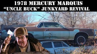 uncle buck 1978 mercury marquis junkyard revival, part 1