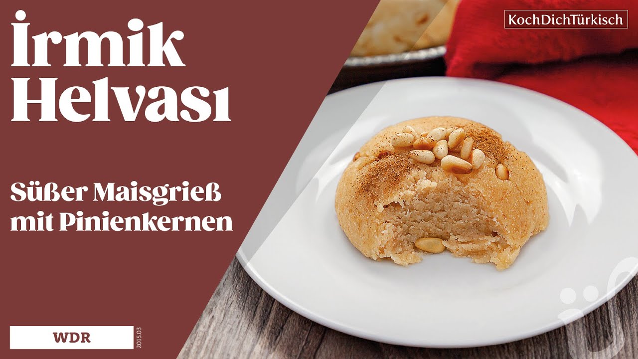 Türkisch kochen ~ dondurmalı irmik helvasi ~ Süßer Maisgrießtraum mit Eis-Kern ~ WDR 09 03 2015