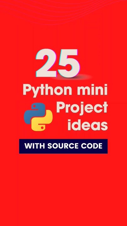 25 Python mini Projects with Source Code: #shorts #python - YouTube