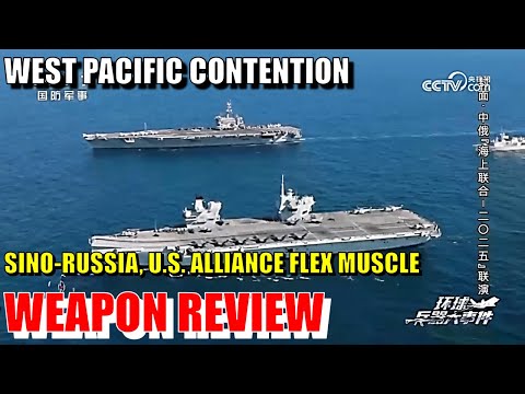 West Pacific Tensions Rise — Sino-Russian and U.S. Naval Drills Plus Submarine Deployments