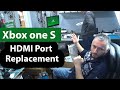 XBOX One S No Signal - Damaged HDMI Port Replacement