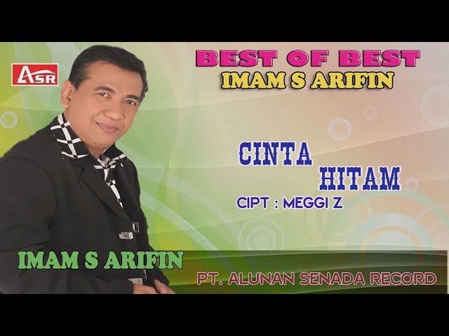 IMAM S ARIFIN - CINTA HITAM ( Official Video Musik ) HD class=