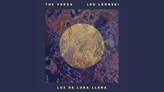 Luz De Luna Llena - The Versa