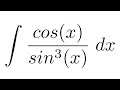 Method 1 integral of cosxsin3x substitution