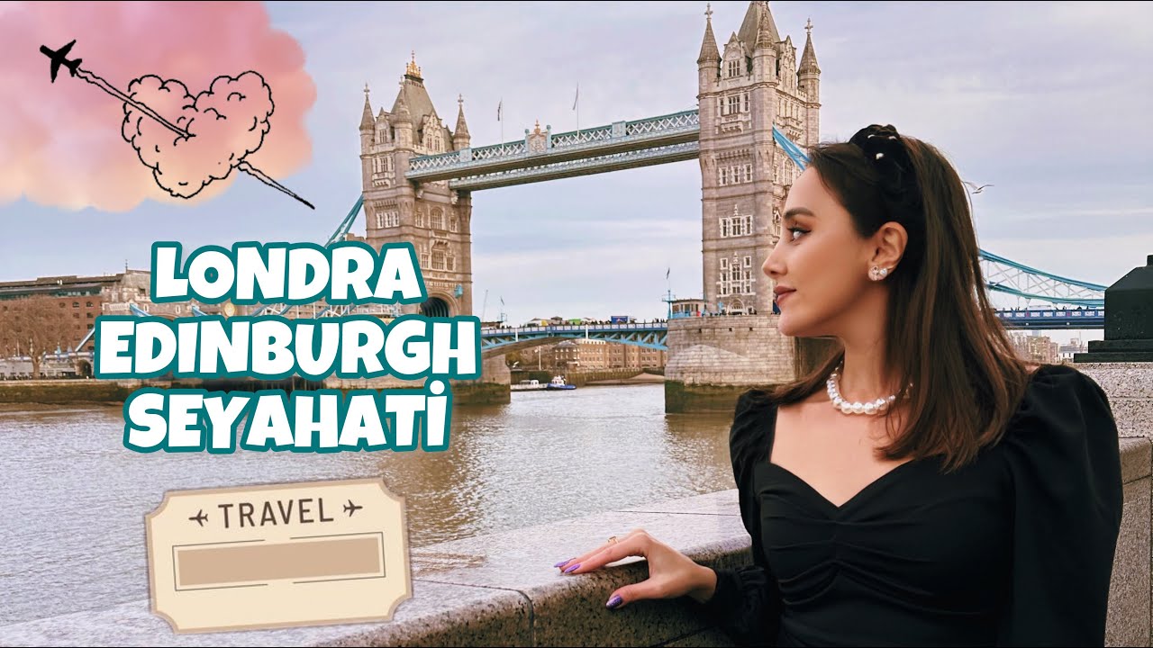 LONDRA - EDINBURGH SEYAHATİ (İSKOÇYA, WINTER WONDERLAND, DISNEY100 SERGİSİ...)