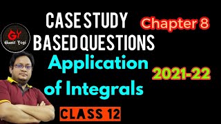 Application of Integrals Case Study | Application of Integrals Class 12 Case Study