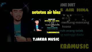 Download Lagu setetes air hina karaoke #rhomairama #dangdut #nadacowok #duet #karaoke MP3