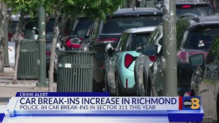 Car break-ins nearly double in Richmond's Third Precinct
