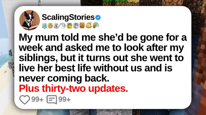 New Update: My Mum Told Me She’d Be Gone for a Week and Asked Me to Look After My Siblings