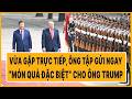 Vừa gặp trực tiếp, ông Tập gửi ngay “món quà đặc biệt” cho ông Trump