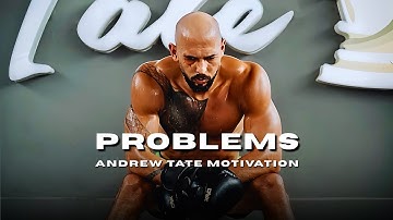 Andrew Tate: Problems Are Blessings – Full 24-Minute Motivational Speech