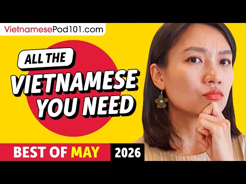 Your Monthly Dose of Vietnamese - Best of April 2026
