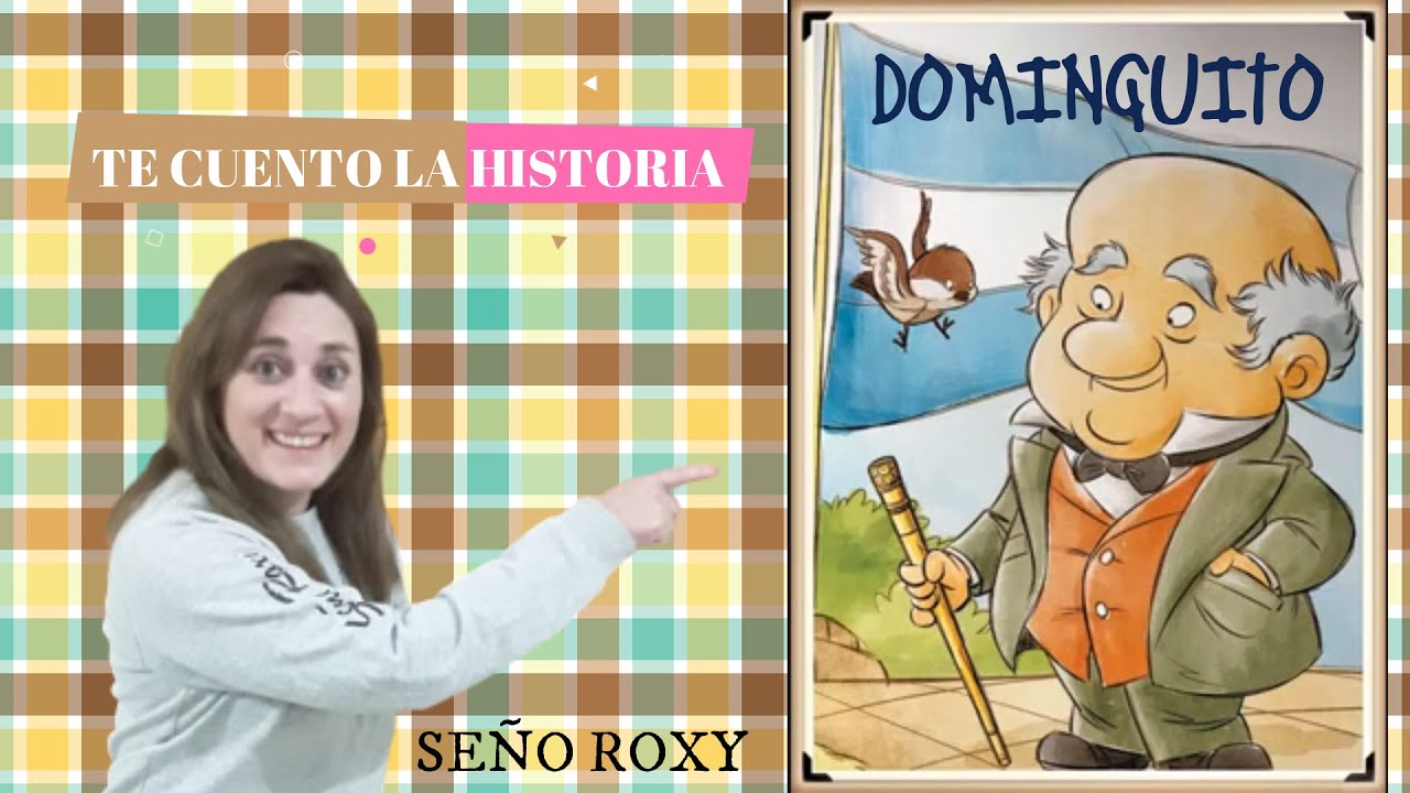 DOMINGUITO La vida de Sarmiento YouTube