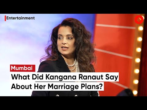 Kangana Ranaut REVEALS