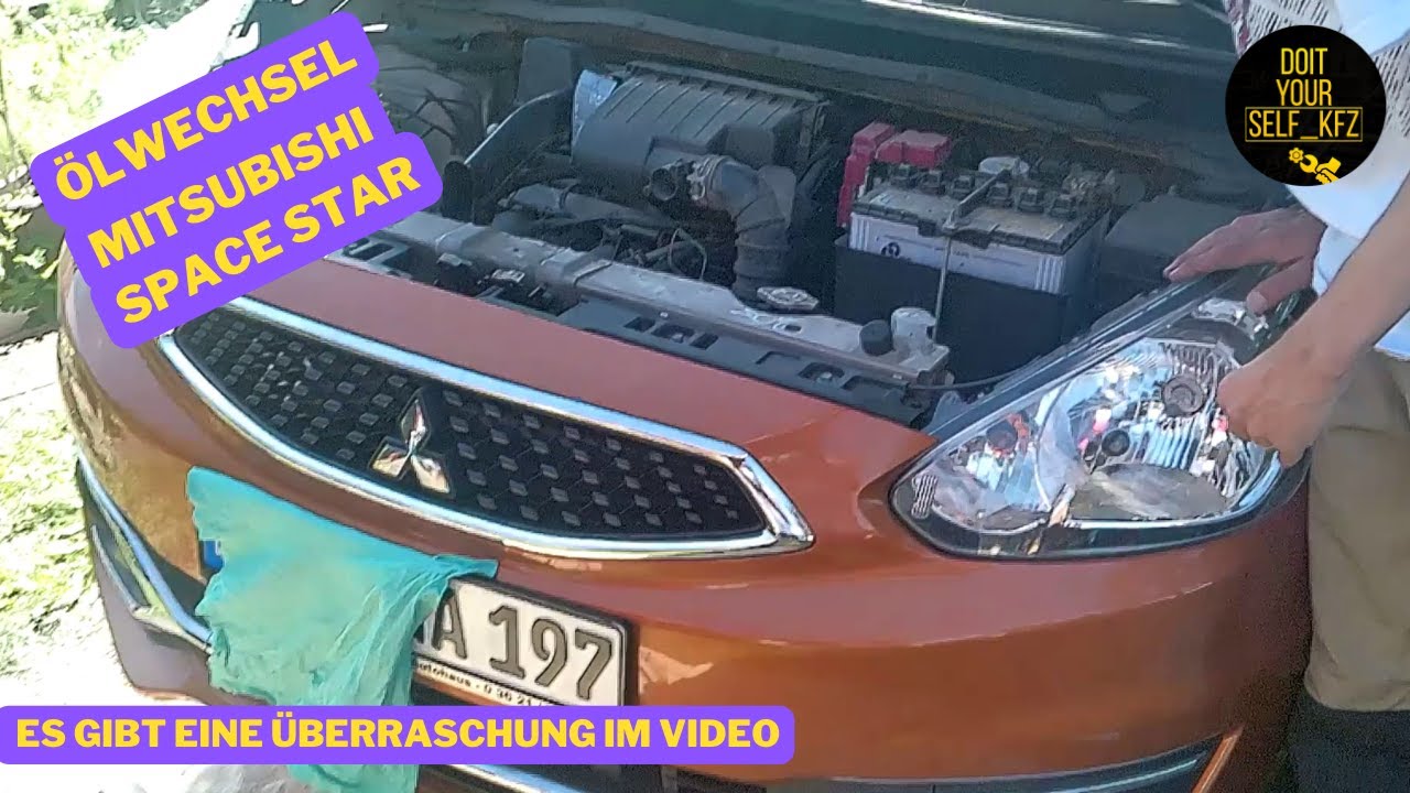 Mitsubishi Space Star Schlüsselbatterie Tauschen Wechseln Sie das Öl in Ihrem Mitsubishi Space Star Bj.2017 wie ein Boss