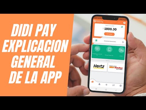 Didi pay - explicación general de la app