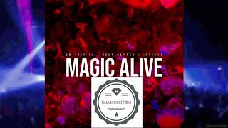 Dmitriy Rs, John Reyton, Infinyx - Magic Alive (Kalashnikoff Mix)