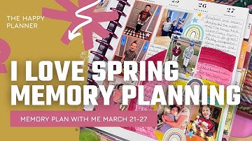 Memory Plan With Me || March 21-27 || The Happy Planner