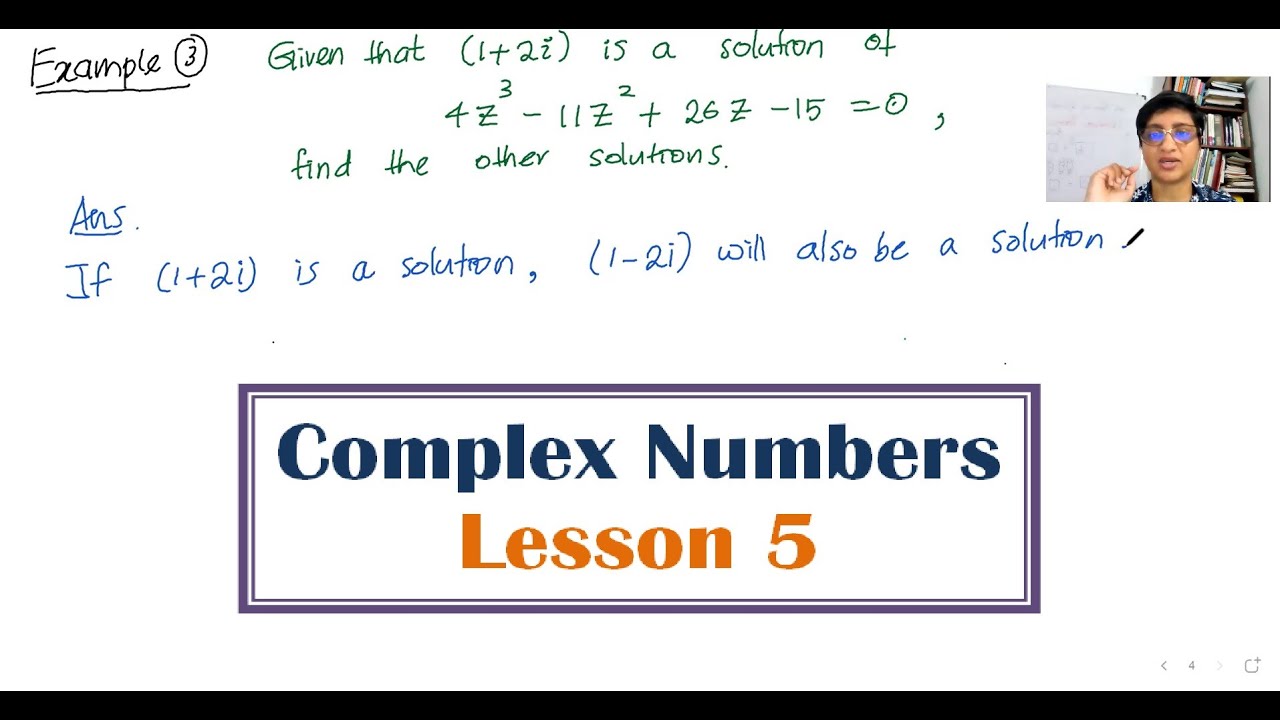 Complex Numbers - Lesson 5/9 (Polynomial Equations with Complex ...