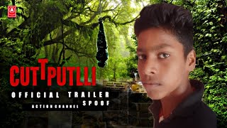 Cuttputlli Official Trailer Spoof Akshay Kumar Abhi Kumar Action channel