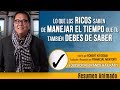 El Hábito que los Ricos Aplicaron para Ser Más Productivos con el Tiempo  - Robert Kiyosaki