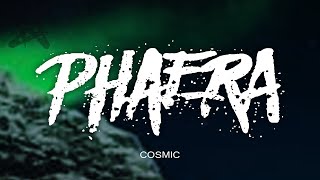 Phaera - Cosmic [Glitch Hop]