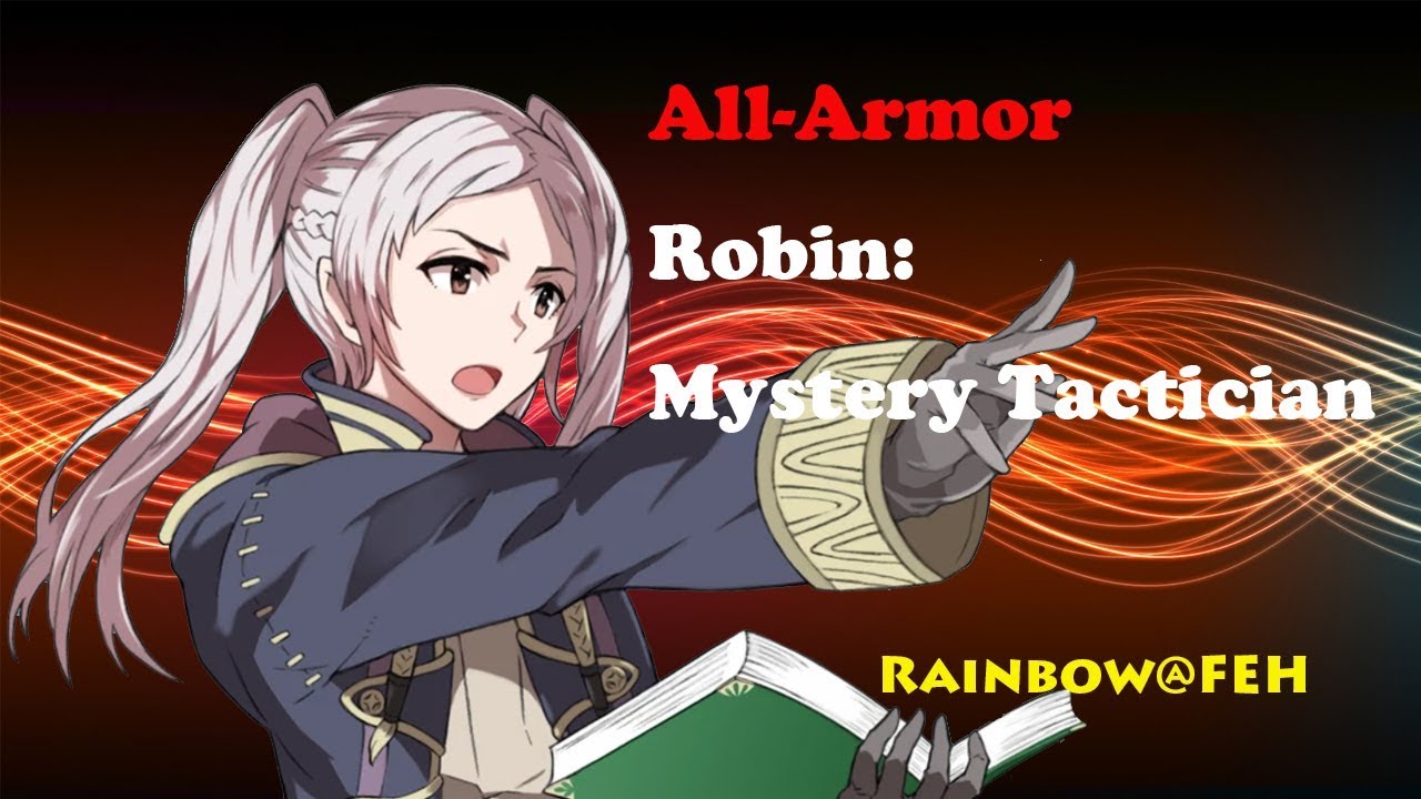 [ALL ARMOR INFERNAL QUEST] Robin: Mystery Tactician - Fire Emblem Heroes - Robin, Hector, Tharja, BK