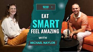 S1:E2: Eat Smart, Feel Amazing