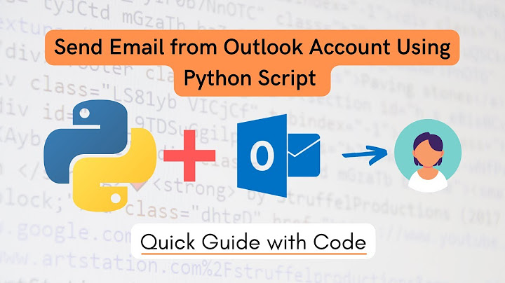 Python gửi email Outlook 2023