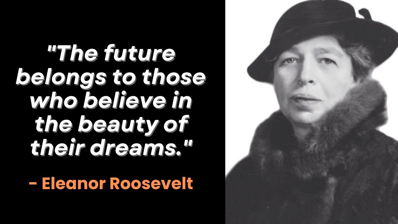 15 Best Eleanor Roosevelt Quotes