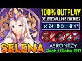 100% Outplay Selena Deleted All His Enemies!! - Top 1 Global Selena S17 by A3RONTZY - MLBB