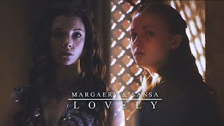 Margaery & Sansa | Lovely