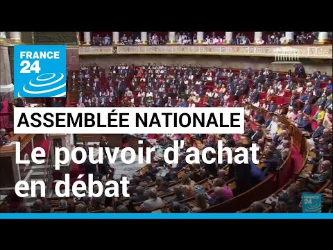 Pouvoir d'achat : Le projet de loi attendu fait son entrée à l'Assemblée nationale • FRANCE 24
