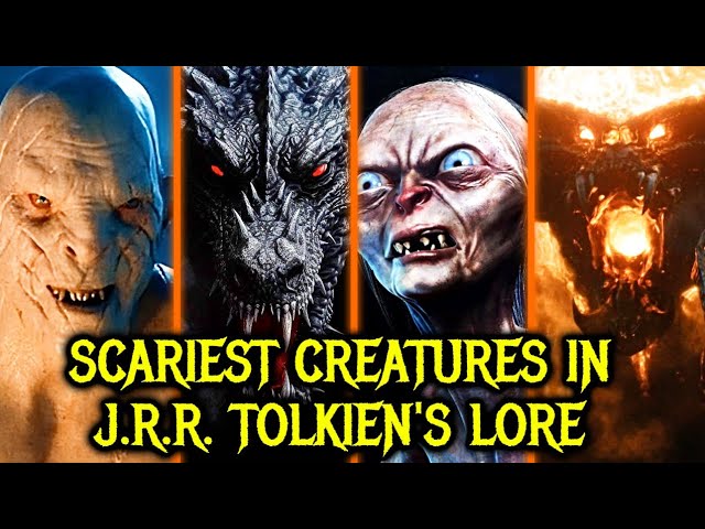 Top 18 Scariest Creatures inTolkien's Universe That Can FuelYour Nightmares For Years - Explored class=