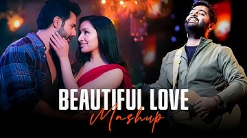 Beautiful Love Mashup | Khoobsurat | Stree 2 | Vishal Mishra | Arijit Singh | Kundan Parmar