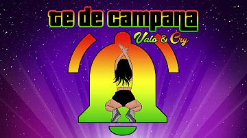 TE DE CAMPANA - VALO & CRY rmx