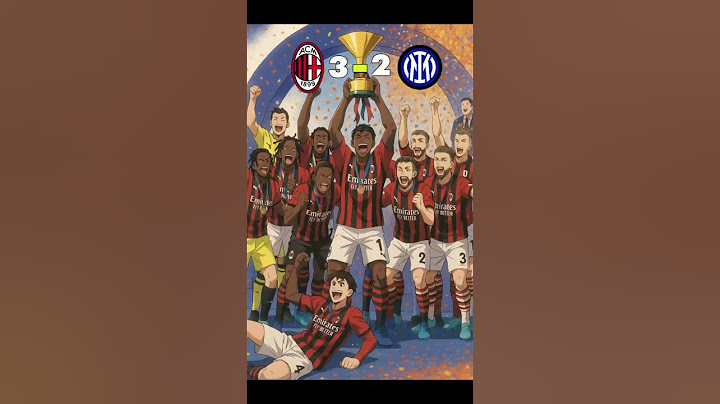 Best Comeback of AC Milan in Supercoppa Italiana