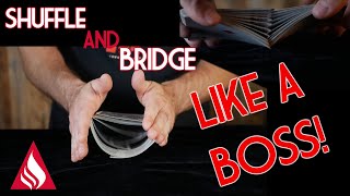 2 Satisfying Ways to SHUFFLE and BRIDGE Cards