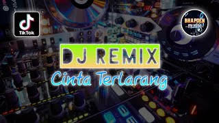 DJ REMIX CINTA TERLARANG ILIR 7 - REMIX LAGU VIRAL