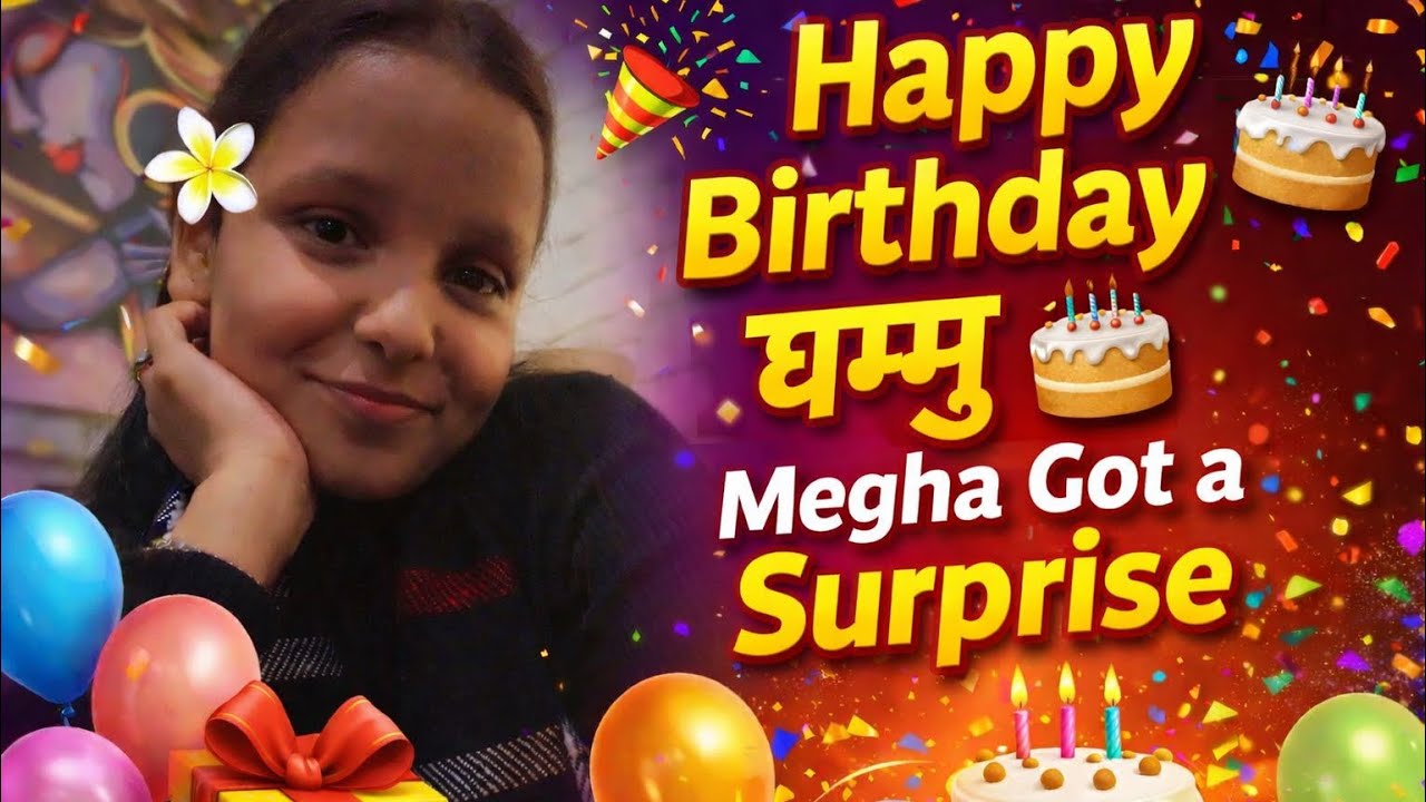 Megha Got A Surprise Happy Birthday Ghammu 🤗❤️💐🥰🌼🫰🌹