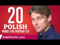 20 Polish Words for Everyday Life - Basic Vocabulary #1