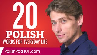 20 Polish Words For Everyday Life - Basic Vocabulary