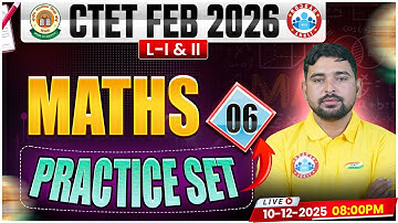 CTET Maths Classes 2026 | CTET Maths Practice Set #06 | CTET Feb 2026 Maths MCQs By Aarif Sir
