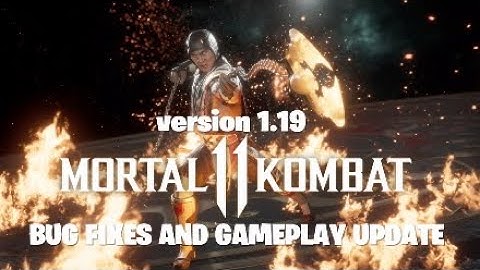 Mortal Kombat 11 Update Version 1.19, Bug Fixes And Gameplay Update